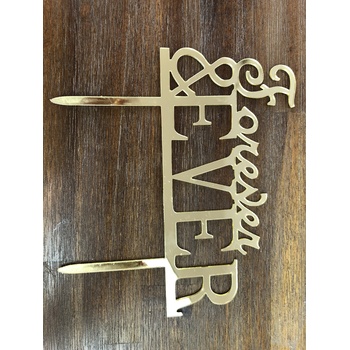 thumb_Gold - FOREVER & EVER Acrylic Cake Topper
